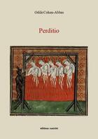Couverture du livre « Perditio » de Odile Cohen-Abbas aux éditions Unicite