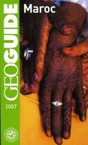 Couverture du livre « GEOguide ; maroc (édition 2007) » de Collectif Gallimard aux éditions Gallimard-loisirs