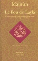 Couverture du livre « Le fou de layla » de Majnun/Miquel/Kemp aux éditions Actes Sud