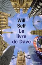 Couverture du livre « Le livre de Dave » de Will Self aux éditions Editions De L'olivier