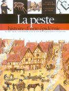 Couverture du livre « La peste histoire d'une epidemie » de Coppin/Welply aux éditions Gallimard-jeunesse