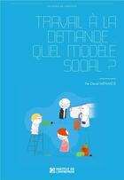 Couverture du livre « Travail à la demande ; quel modèle social ? » de David Menasce aux éditions Iggybook