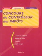 Couverture du livre « Concours De Controleur Des Impots » de  aux éditions Vuibert