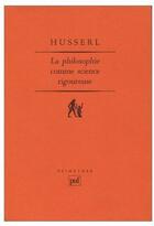 Couverture du livre « La philosophie comme science rigoureuse » de Edmund Husserl aux éditions Puf