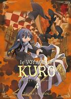 Couverture du livre « Le voyage de Kuro Tome 4 » de Satoko Kiyuduki aux éditions Kana