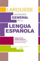 Couverture du livre « Diccionario general de la lengua española (édition 2014) » de  aux éditions Larousse