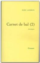 Couverture du livre « Carnet de bal, 2 » de Marc Lambron aux éditions Grasset