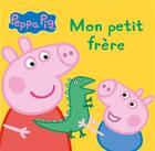 Couverture du livre « Peppa Pig ; mon petit frère » de  aux éditions Hachette Jeunesse