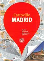Couverture du livre « Madrid (édition 2018) » de Collectif Gallimard aux éditions Gallimard-loisirs