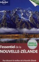 Couverture du livre « L'essentiel de la nouvelle zelande 1ed » de Rawlings-Way/Bennett aux éditions Lonely Planet France