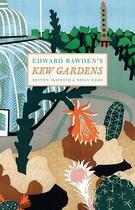 Couverture du livre « Edward bawden's kew gardens » de Skipwith Peyton aux éditions Victoria And Albert Museum