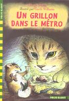 Couverture du livre « Un grillon dans le metro » de George Selden aux éditions Gallimard-jeunesse