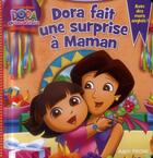 Couverture du livre « Dora fait une surprise à maman » de  aux éditions Albin Michel
