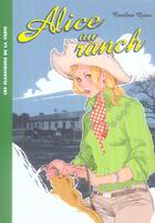 Couverture du livre « Alice Tome 5 : Alice au ranch » de Caroline Quine aux éditions Hachette Jeunesse
