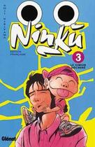 Couverture du livre « Ninku Tome 3 ; le coeur dechiré » de Koji Kiriyama aux éditions Glenat