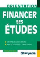Couverture du livre « Financer ses études » de Christelle Capo-Chichi aux éditions Studyrama