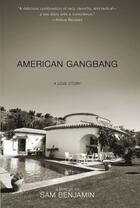 Couverture du livre « American Gangbang » de Benjamin Sam aux éditions Gallery Books