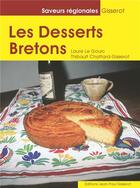 Couverture du livre « Les desserts bretons » de Le Gouic aux éditions Gisserot
