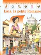 Couverture du livre « Livia, la petite romaine » de De Bourgoing aux éditions Calligram