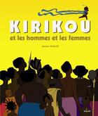 Couverture du livre « Kirikou et les hommes et les femmes » de Michel Ocelot aux éditions Milan