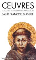 Couverture du livre « Oeuvres » de Saint Francois D'Assise aux éditions Albin Michel