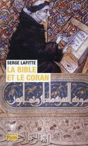 Couverture du livre « La Bible et le Coran » de Serge Lafitte aux éditions Plon