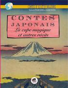 Couverture du livre « Contes japonais ; la cape magique et autres récits » de Viviane Koenig et Masako Misuta aux éditions Oskar