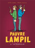 Couverture du livre « Pauvre Lampil ; intégrale Tome 1 » de Raoul Cauvin et Willy Lambil aux éditions Dupuis