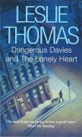 Couverture du livre « Dangerous Davies And The Lonely Heart » de Thomas Leslie aux éditions Random House Digital