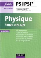 Couverture du livre « Physique tout-en-un PSI-PSI* (4e édition) » de  aux éditions Dunod
