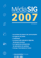 Couverture du livre « Mediasig 2007 ; les 8000 noms de la presse et de communication » de  aux éditions Documentation Francaise