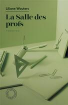 Couverture du livre « La salle des profs » de Liliane Wouters aux éditions Espace Nord