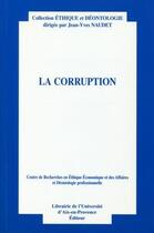 Couverture du livre « La corruption » de Jean-Yves Naudet aux éditions Organisation