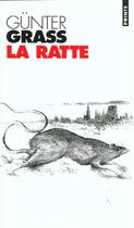Couverture du livre « La ratte » de Gunter Grass aux éditions Points