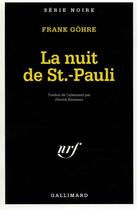 Couverture du livre « La nuit de St.-Pauli » de Frank Gohre aux éditions Gallimard