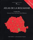Couverture du livre « Atlas de la Roumanie » de  aux éditions Documentation Francaise