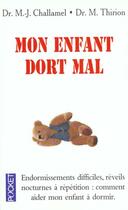 Couverture du livre « Mon Enfant Dort Mal » de Marie-Josephe Challamel aux éditions Pocket