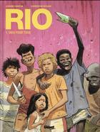 Couverture du livre « Rio T.1 ; Dieu pour tous » de Corentin Rouge et Louise Garcia aux éditions Glenat