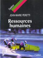 Couverture du livre « Ressources humaines 7eme edition » de Jean-Marie Peretti aux éditions Vuibert