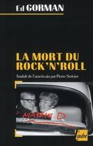 Couverture du livre « La mort du rock'n roll » de Ed Gorman aux éditions Editions De L'aube