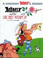 Couverture du livre « Asterix T.29 ; Asterix and the secret weapon » de Rene Goscinny et Albert Uderzo aux éditions Albert Rene