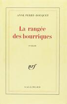 Couverture du livre « La rangee des bourriques » de Anne Perry-Bouquet aux éditions Gallimard