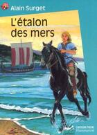 Couverture du livre « L'etalon des mers » de Alain Surget aux éditions Pere Castor