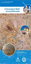 Couverture du livre « A geological walk around marseille » de A.S. Grosjean C D. aux éditions Biotope