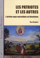 Couverture du livre « Patriotes et les autres » de Belmonte C aux éditions Pu De Provence