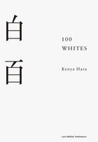 Couverture du livre « Kenya hara 100 whites » de  aux éditions Lars Muller
