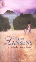 Couverture du livre « Ballade des adieux (la) » de Lori Lansens aux éditions J'ai Lu