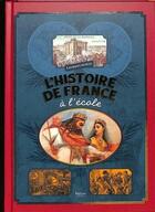 Couverture du livre « Histoire de France à l'école » de Laurent Morin aux éditions Metive