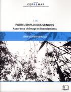 Couverture du livre « Pour l'emploi des seniors » de Jean-Olivier Hairault aux éditions Rue D'ulm