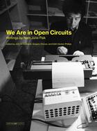 Couverture du livre « We are in open circuits writings by nam june paik » de Paik Nam June aux éditions Mit Press
